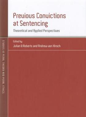 【预售】Previous Convictions at Sentencing: Theoretical and