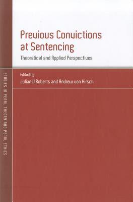【预售】Previous Convictions at Sentencing: Theoretical and