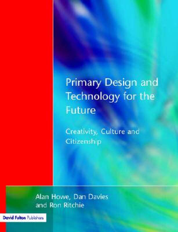 【预售】Primary Design and Technology for the Future