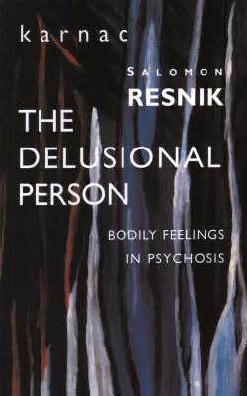 【预售】delusional person: bodily feelings in psychosis.