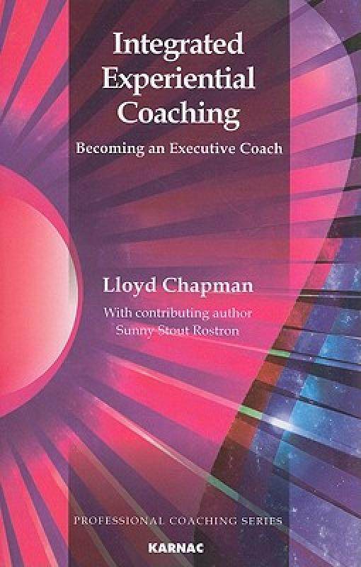 【预售】Integrated Experiential Coaching: Becoming an