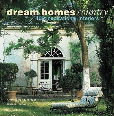 【预售】Dream Homes Country: 100 Inspirational Interiors