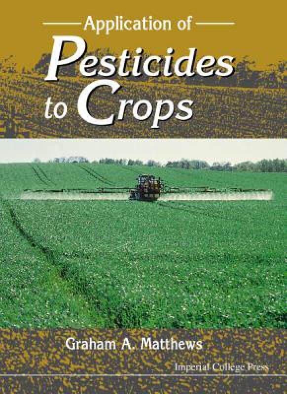 【预售】Application of Pesticides to Crops