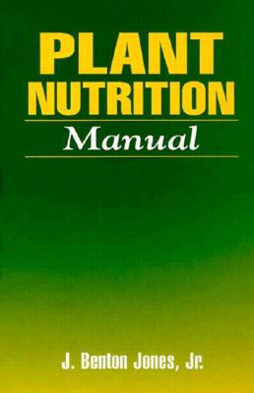 【预售】Plant Nutrition Manual, Second Edition