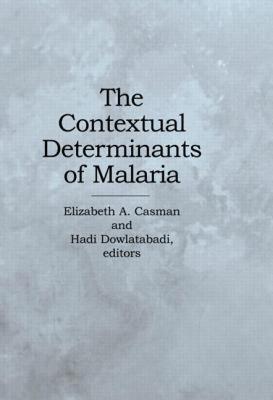【预售】The Contextual Determinants of Malaria