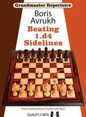 【预售】Grandmaster Repertoire 11: Beating 1.D4 Sidelines