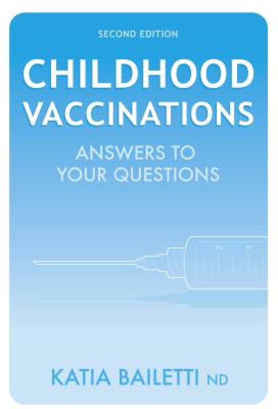 【预售】Childhood Vaccinations: Answers to Your Questions