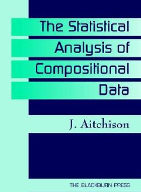【预售】The Statistical Analysis of Compositional Data
