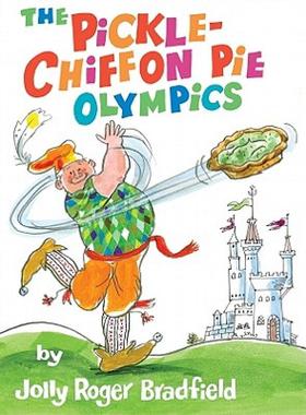 【预售】The Pickle-Chiffon Pie Olympics