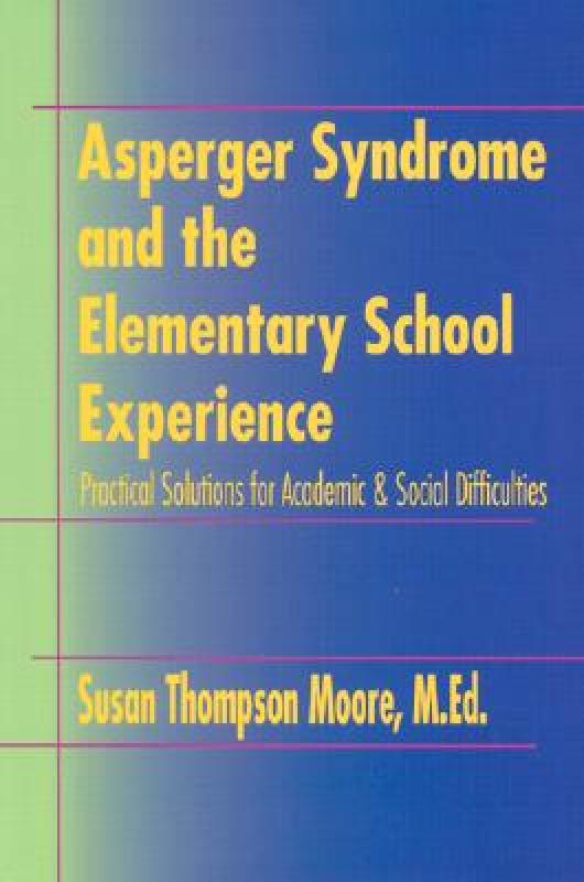 【预售】Asperger Syndrome and the Elementary School