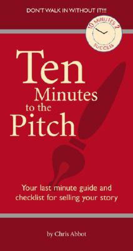【预售】ten minutes to the pitch: your last-minute guide and