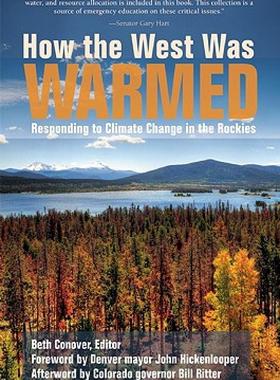 【预售】How the West Was Warmed: Responding to Climate