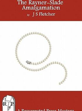 【预售】The Rayner-Slade Amalgamation