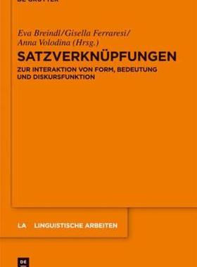 【预售】Satzverknupfungen: Zur Interaktion Von Form