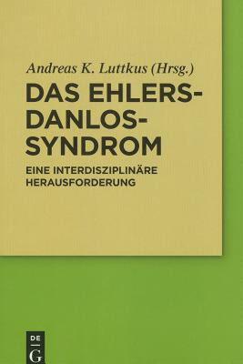 【预售】Das Ehlers-Danlos-Syndrom: Eine Interdisziplinare