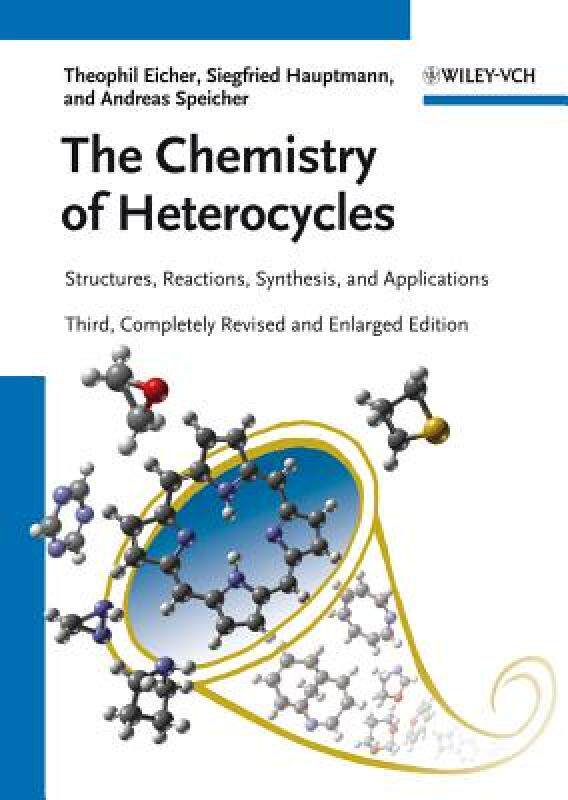 【预售】The Chemistry of Heterocycles: Structures