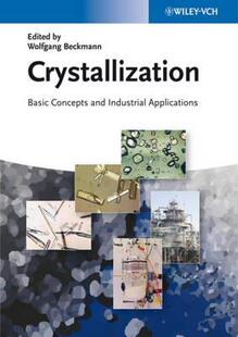 【预售】Crystallization: Basic Concepts and Industrial