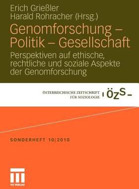 【预售】Genomforschung - Politik - Gesellschaft: