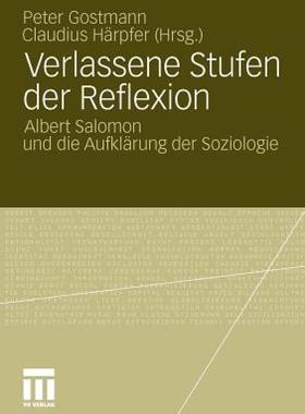 【预售】Verlassene Stufen Der Reflexion: Albert Salomon Und