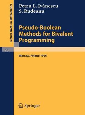 【预售】Pseudo-Boolean Methods for Bivalent Programming: