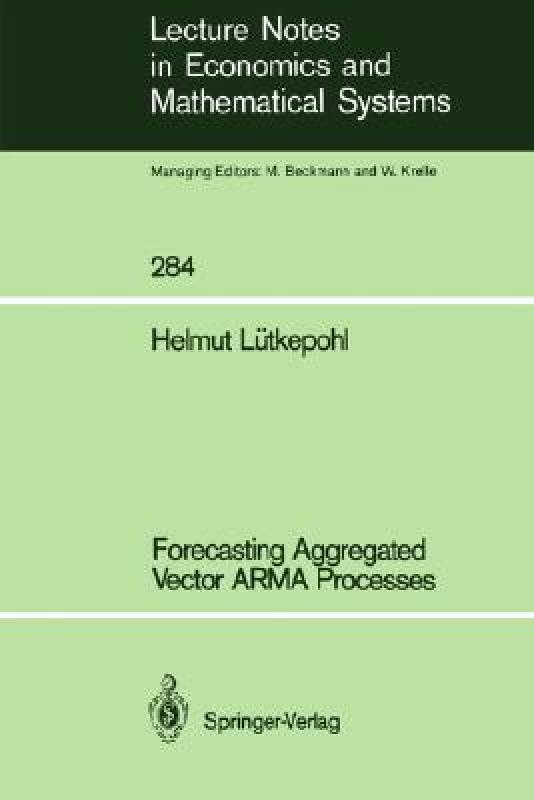 【预售】Forecasting Aggregated Vector Arma Processes