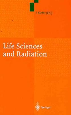 【预售】Life Sciences and Radiation: Accomplishments and