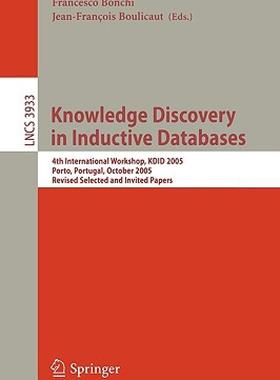 【预售】Knowledge Discovery in Inductive Databases: 4th