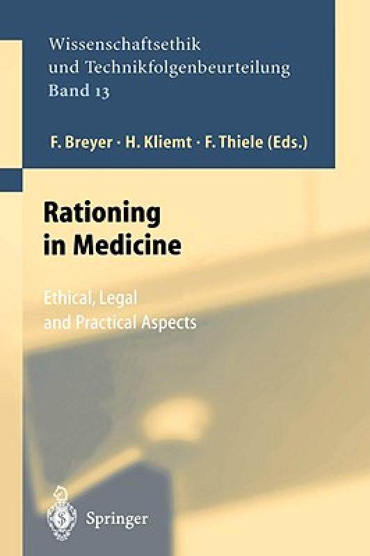 【预售】Rationing in Medicine: Ethical, Legal and Practical