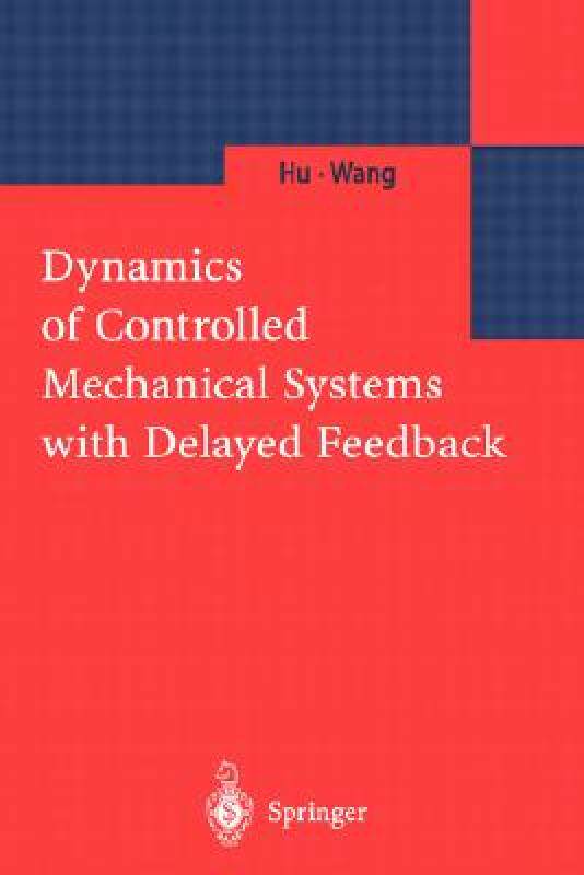 【预售】Dynamics of Controlled Mechanical Systems with
