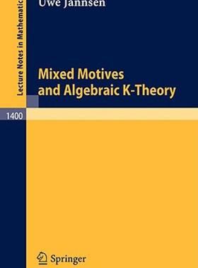 【预售】Mixed Motives and Algebraic K-Theory