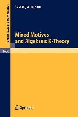 【预售】Mixed Motives and Algebraic K-Theory