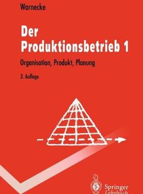 【预售】Der Produktionsbetrieb: Organisation, Produkt
