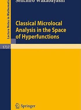 【预售】Classical Microlocal Analysis in the Space of