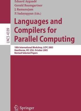 【预售】Languages and Compilers for Parallel Computing: 18th