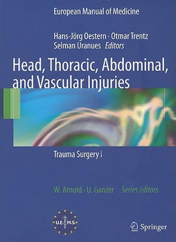 【预售】Head, Thoracic, Abdominal, and Vascular Injuries: