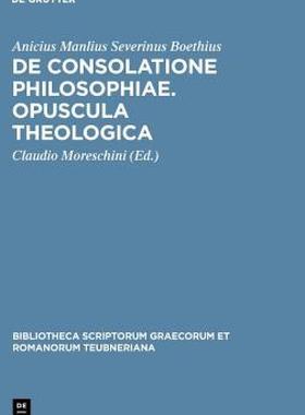 【预售】Boethius: de Consolatione Philosophiae: Opuscula