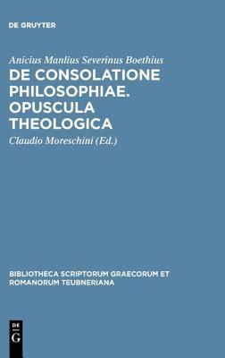 【预售】Boethius: de Consolatione Philosophiae: Opuscula