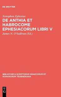 Anthia Ephesiacorum Libri Habrocome 预售
