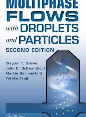 【预售】Multiphase Flows with Droplets and Particles