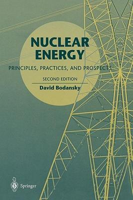 【预售】Nuclear Energy: Principles, Practices, and