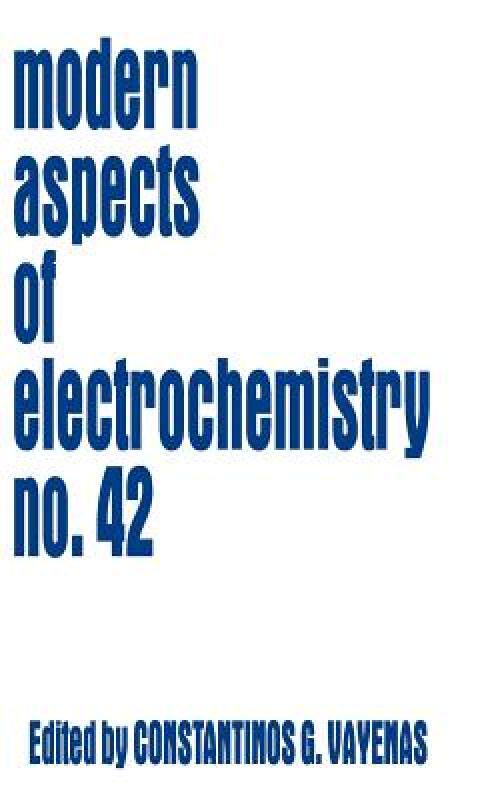 【预售】Modern Aspects of Electrochemistry 42