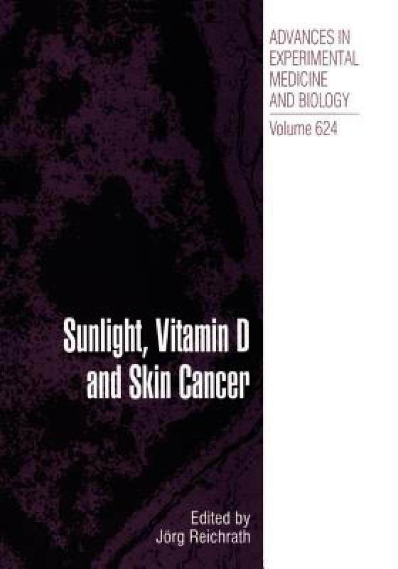 【预售】Sunlight, Vitamin D and Skin Cancer