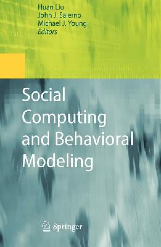 【预售】Social Computing and Behavioral Modeling
