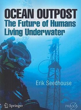 【预售】Ocean Outpost: The Future of Humans Living