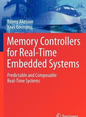 【预售】Memory Controllers for Real-Time Embedded Systems:
