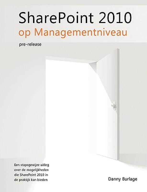 【预售】Sharepoint 2010 Op Managementniveau, Pre-Release