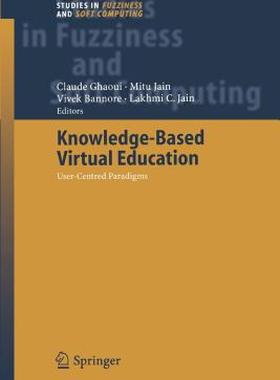 【预售】Knowledge-Based Virtual Education: User-Centred