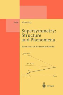 【预售】Supersymmetry: Structure and Phenomena: Extensions