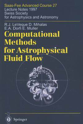 【预售】Computational Methods for Astrophysical Fluid Flow: