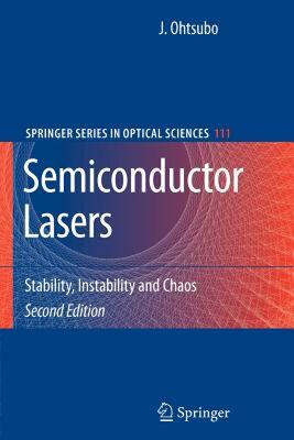 【预售】Semiconductor Lasers: Stability, Instability and